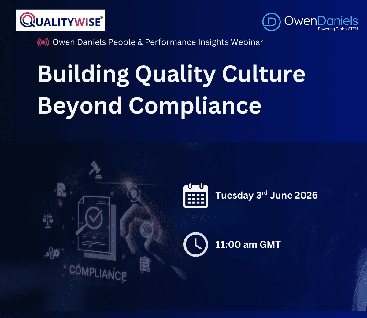 Owen Daniels People & Performance Insights | Building Quality Culture Beyond Compliance Webinar